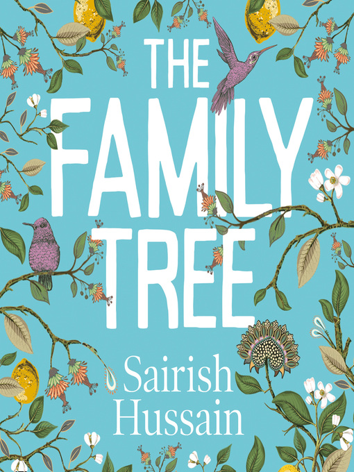 Title details for The Family Tree by Sairish Hussain - Available